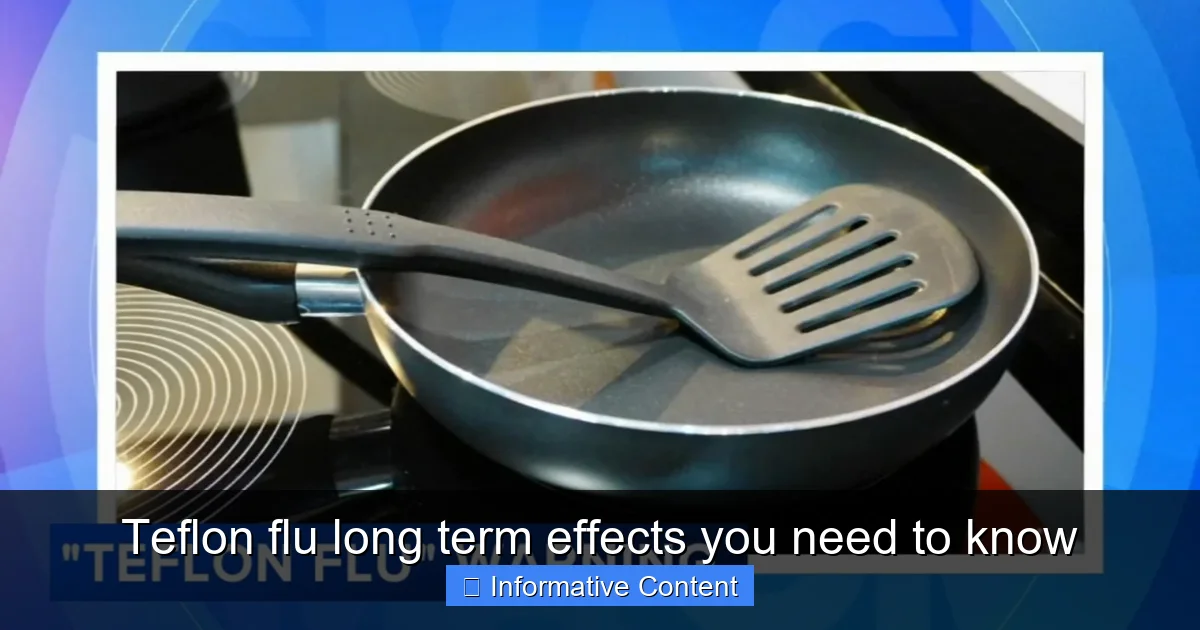 Teflon flu long term effects you need to know