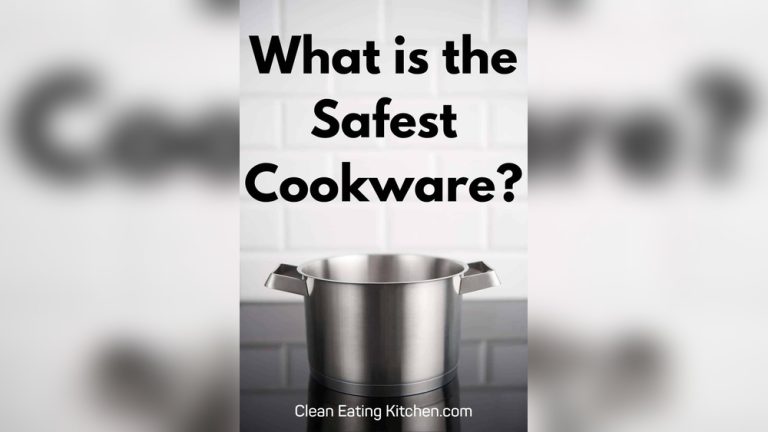 What Cookware Material is Safest for Health